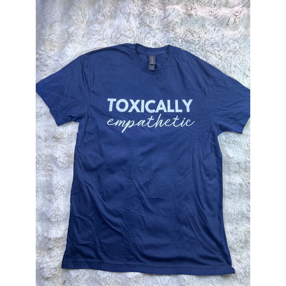 Gildan Softstyle Toxically Empathetic Graphic T-Shirt Navy Blue Mens Medium. A40